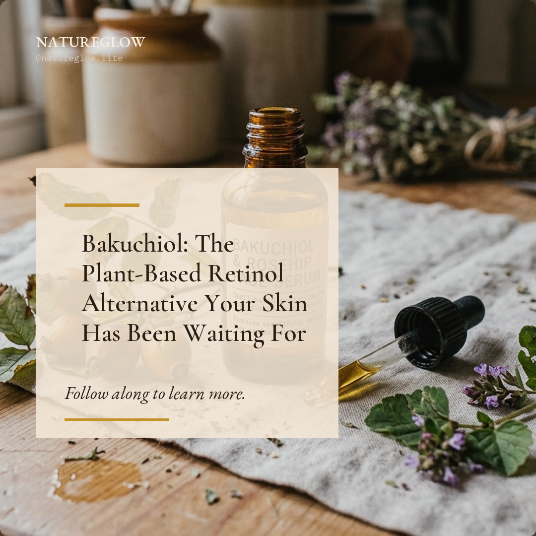Bakuchiol: The Plant-Based Retinol Alternative Your Skin Has Been Waiting For botanical guide image